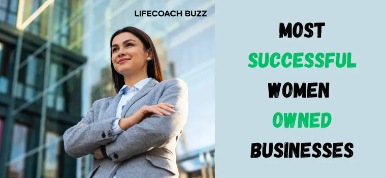 Most Successful Women Owned Businesses